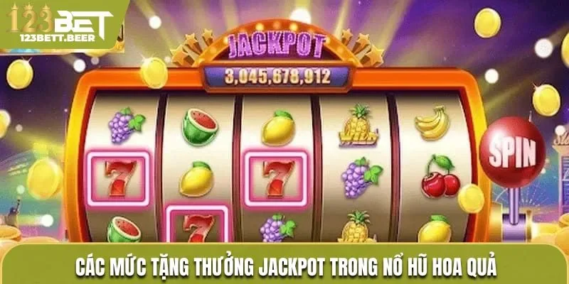 Khám phá các mức tặng thưởng từ game nổ hũ hoa quả